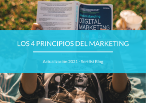 Los 4 Principios del Marketing [Actualización 2021]