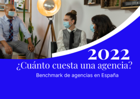 Precios de agencia: El ABC de agencias españolas (Informe 2022)