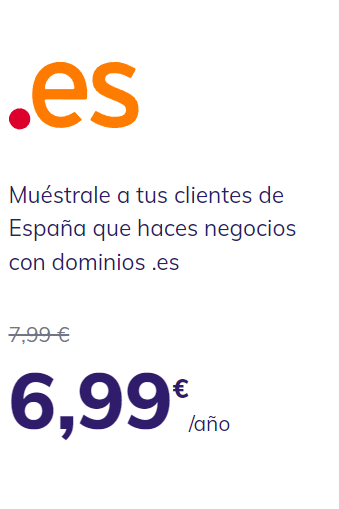 De acuerdo a Hostinger el precio de un dominio .es es de 6.99€ al año.