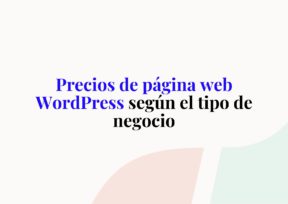 Precios de página web WordPress según el tipo de negocio